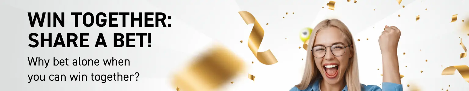 Win together: share a bet!